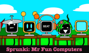 Sprunki: Mr. Fun Computers